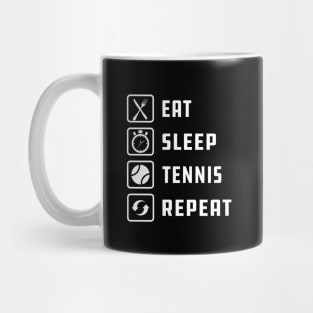 Tennis Player - Eat Sleep Tennis Repeat Mug